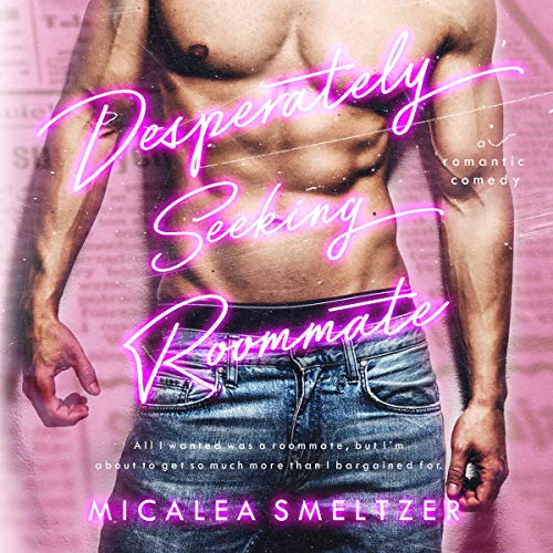 Cover of Desperately Seeking Roommate