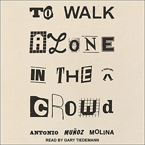 Cover of To Walk Alone in the Crowd