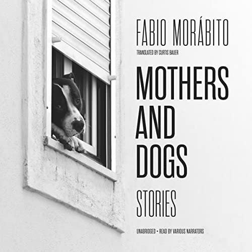 Cover of Mothers and Dogs