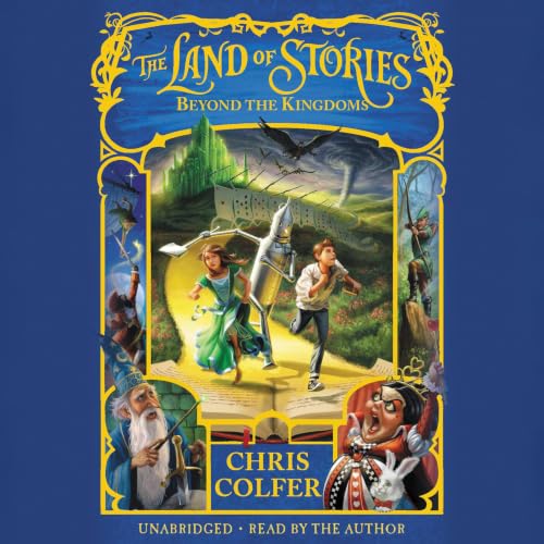 Cover of The Land of Stories: Beyond the Kingdoms