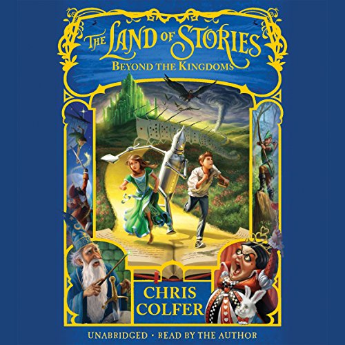 Cover of The Land of Stories: Beyond the Kingdoms