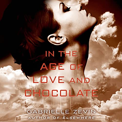Cover of In the Age of Love and Chocolate
