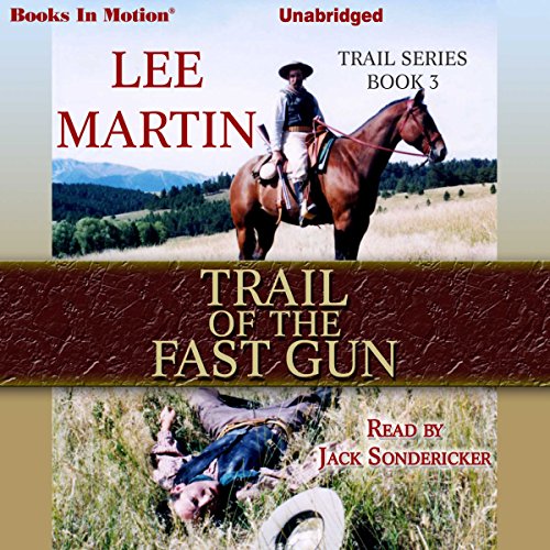 Cover of Trail of the Fast Gun