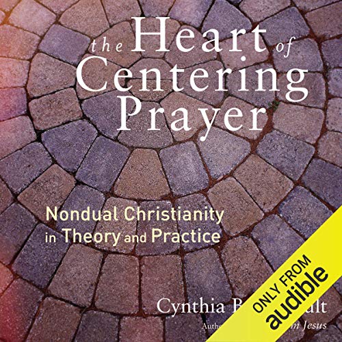 Cover of The Heart of Centering Prayer
