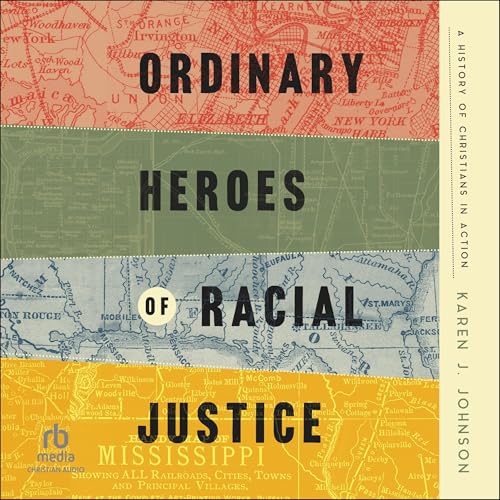 Cover of Ordinary Heroes of Racial Justice