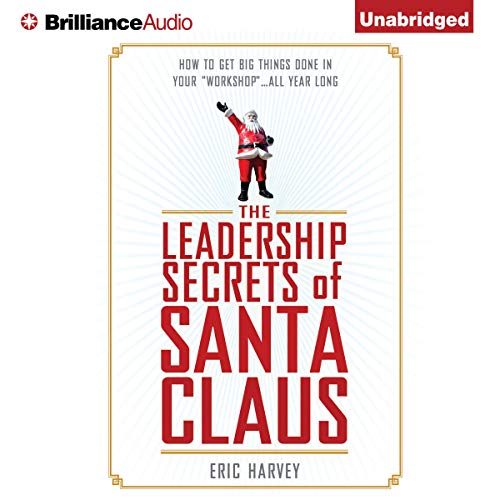 Cover of The Leadership Secrets of Santa Claus