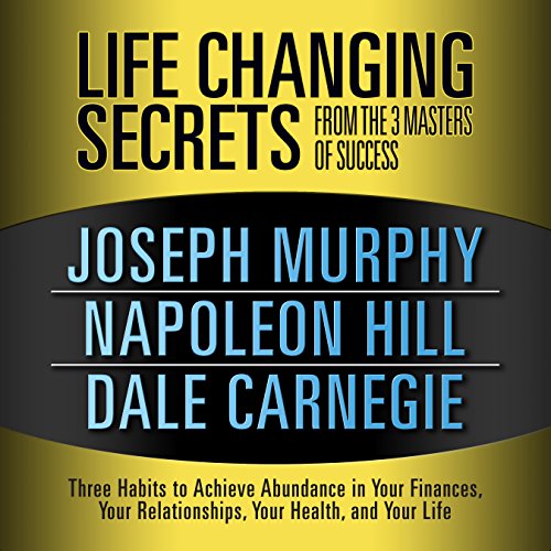 Cover of Life Changing Secrets from the 3 Masters Success