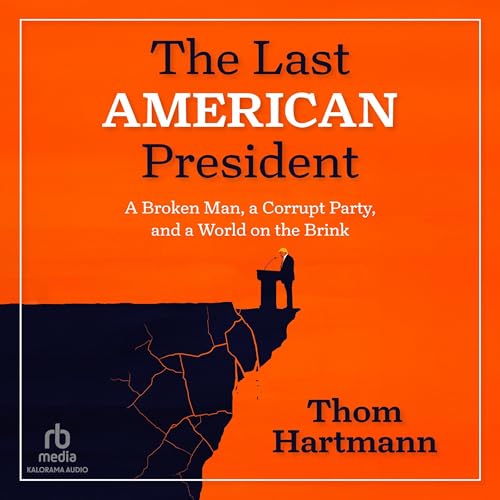 Cover of The Last American President