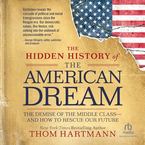 Cover of The Hidden History of the American Dream