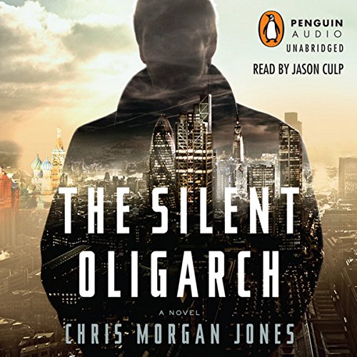 Cover of The Silent Oligarch