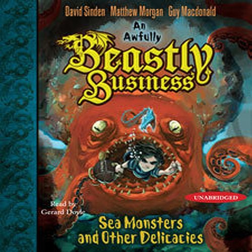 Cover of Sea Monsters and other Delicacies