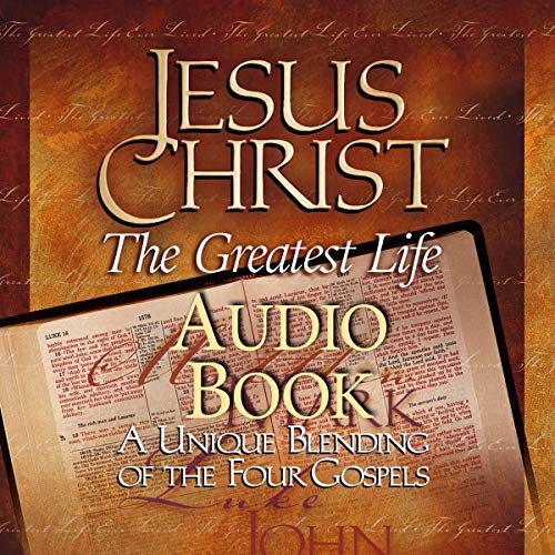 Cover of Jesus Christ: The Greatest Life Ever Lived