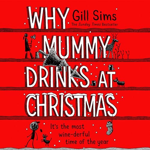 Cover of Why Mummy Drinks at Christmas