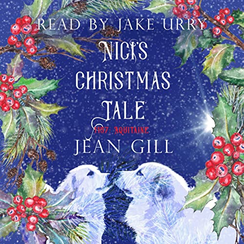 Cover of Nici's Christmas Tale: 1157 Aquitaine