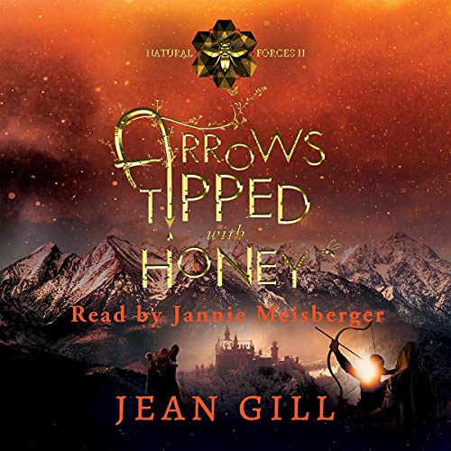 Cover of Arrows Tipped with Honey