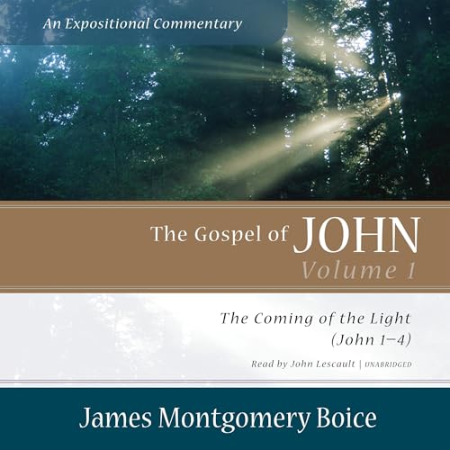 Cover of The Gospel of John: An Expositional Commentary, Vol. 1
