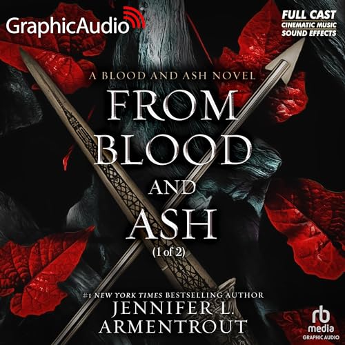 Cover of From Blood and Ash (Part 1 of 2) (Dramatized Adaptation)