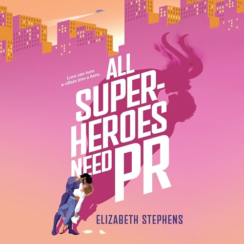 Cover of All Superheroes Need PR
