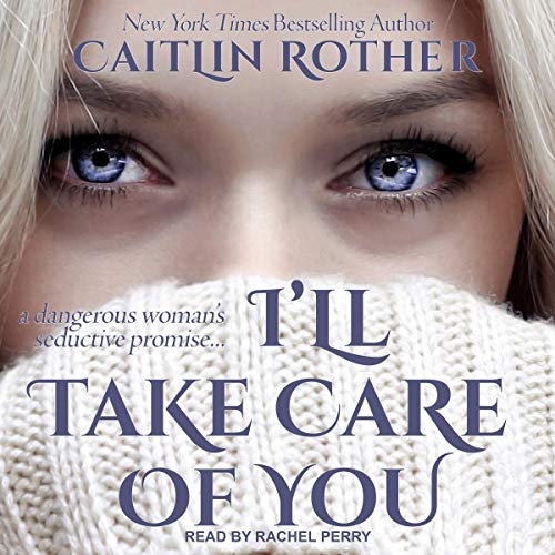 Cover of I’ll Take Care of You
