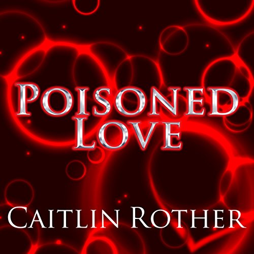 Cover of Poisoned Love