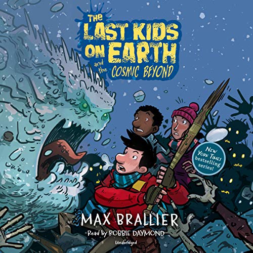 Cover of The Last Kids on Earth and the Cosmic Beyond