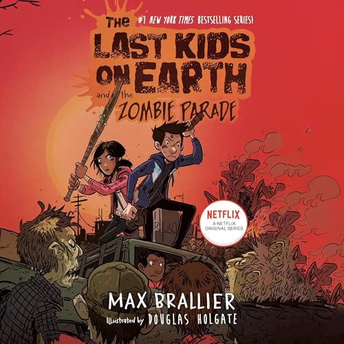 Cover of The Last Kids on Earth and the Zombie Parade