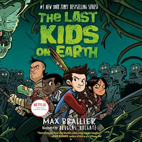 Cover of The Last Kids on Earth