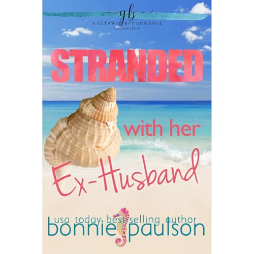 Cover of Stranded with Her Ex-Husband