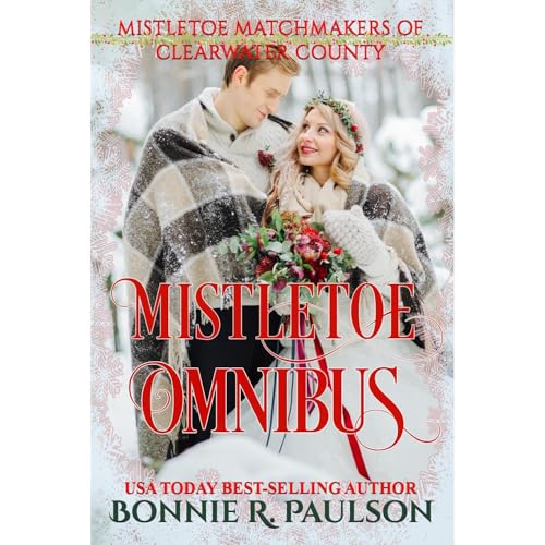 Cover of Mistletoe Matchmakers Omnibus