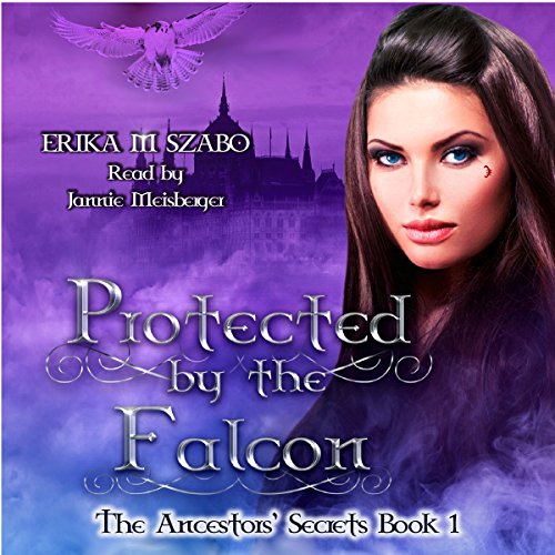 Cover of Protected by the Falcon
