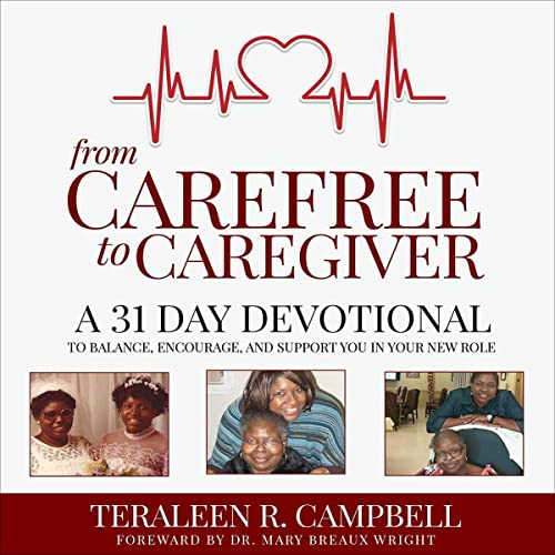 Cover of From Carefree to Caregiver
