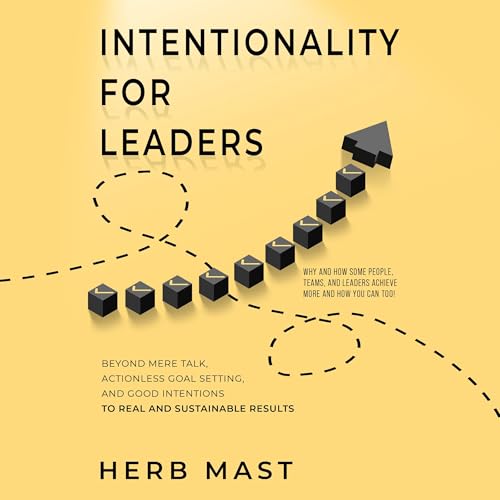 Cover of Intentionality for Leaders