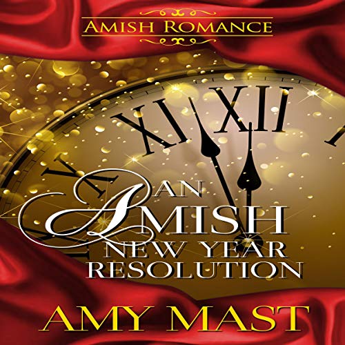 Cover of An Amish New Year Resolution