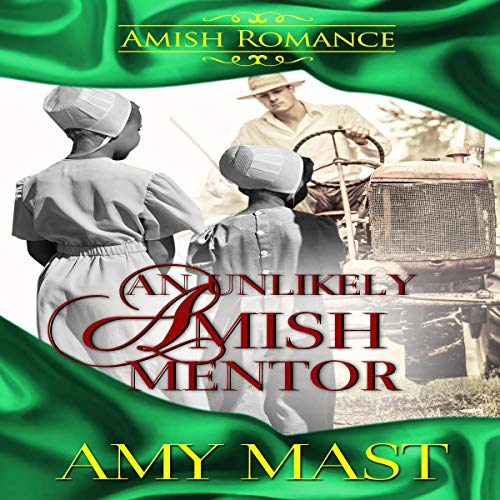 Cover of An Unlikely Amish Mentor