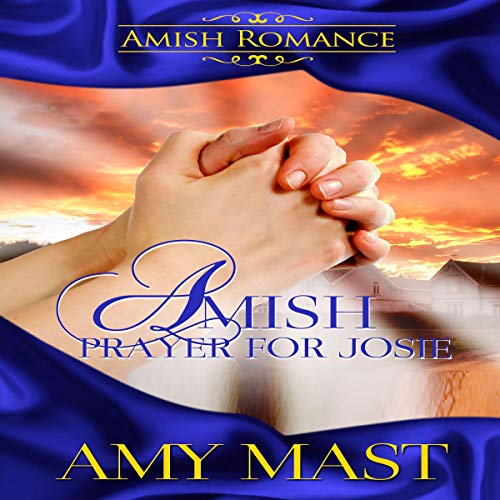 Cover of An Amish Prayer for Josie