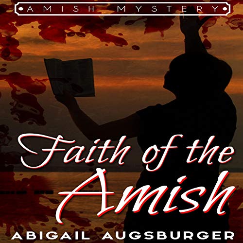 Cover of Faith of the Amish