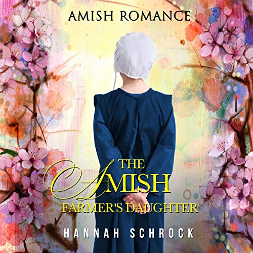 Cover of The Amish Farmer's Daughter