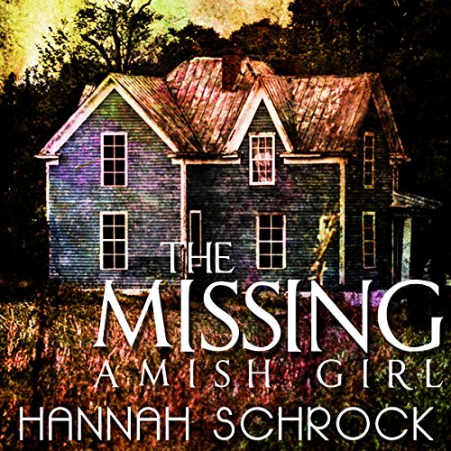Cover of The Missing Amish Girl