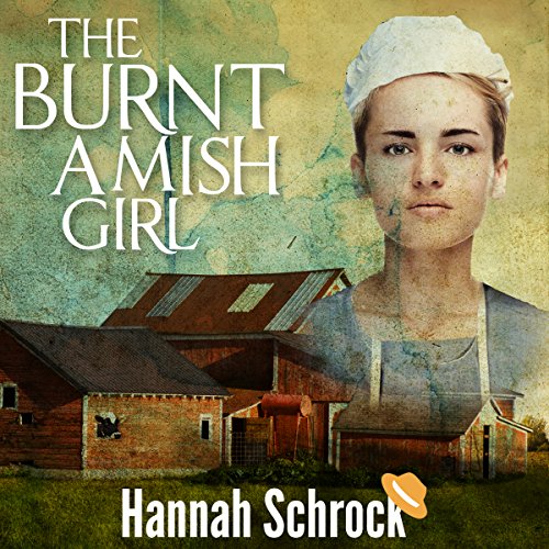 Cover of The Burnt Amish Girl