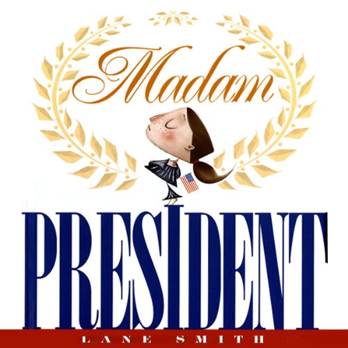 Cover of Madam President