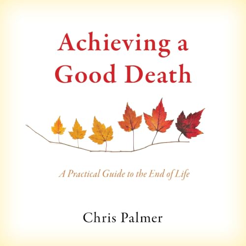 Cover of Achieving a Good Death