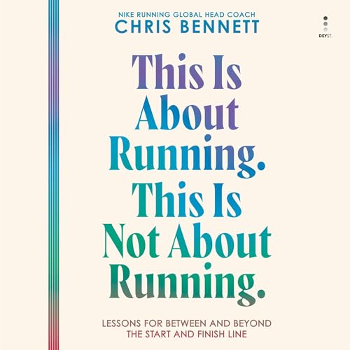 Cover of This Is About Running. This Is Not About Running.