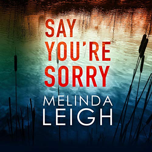 Cover of Say You're Sorry
