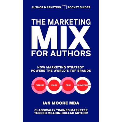 Cover of The Marketing Mix for Authors