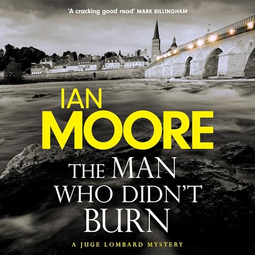 Cover of The Man Who Didn't Burn