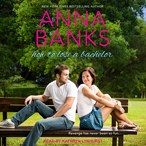 Cover of How To Lose A Bachelor