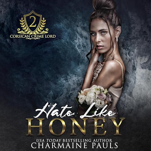 Cover of Hate Like Honey