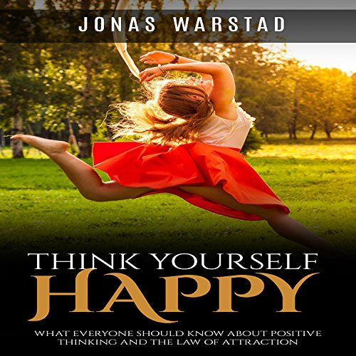 Cover of Think Yourself Happy