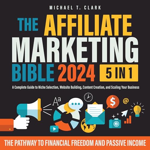 Cover of The Affiliate Marketing Bible