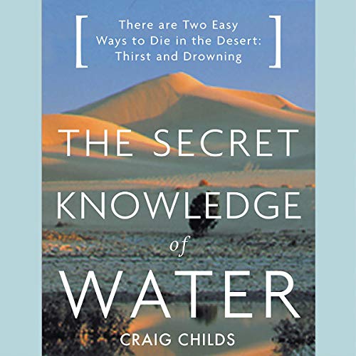 Cover of The Secret Knowledge of Water
